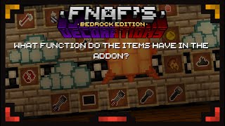 What function do the items have in the addon? (FNaF's Decorations)