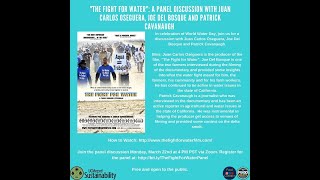 Panel Discussion - The Fight for Water:A Farm Worker Struggle