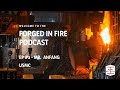 Forged In Fire Podcast Episode #2- Mr. Anfang, USMC