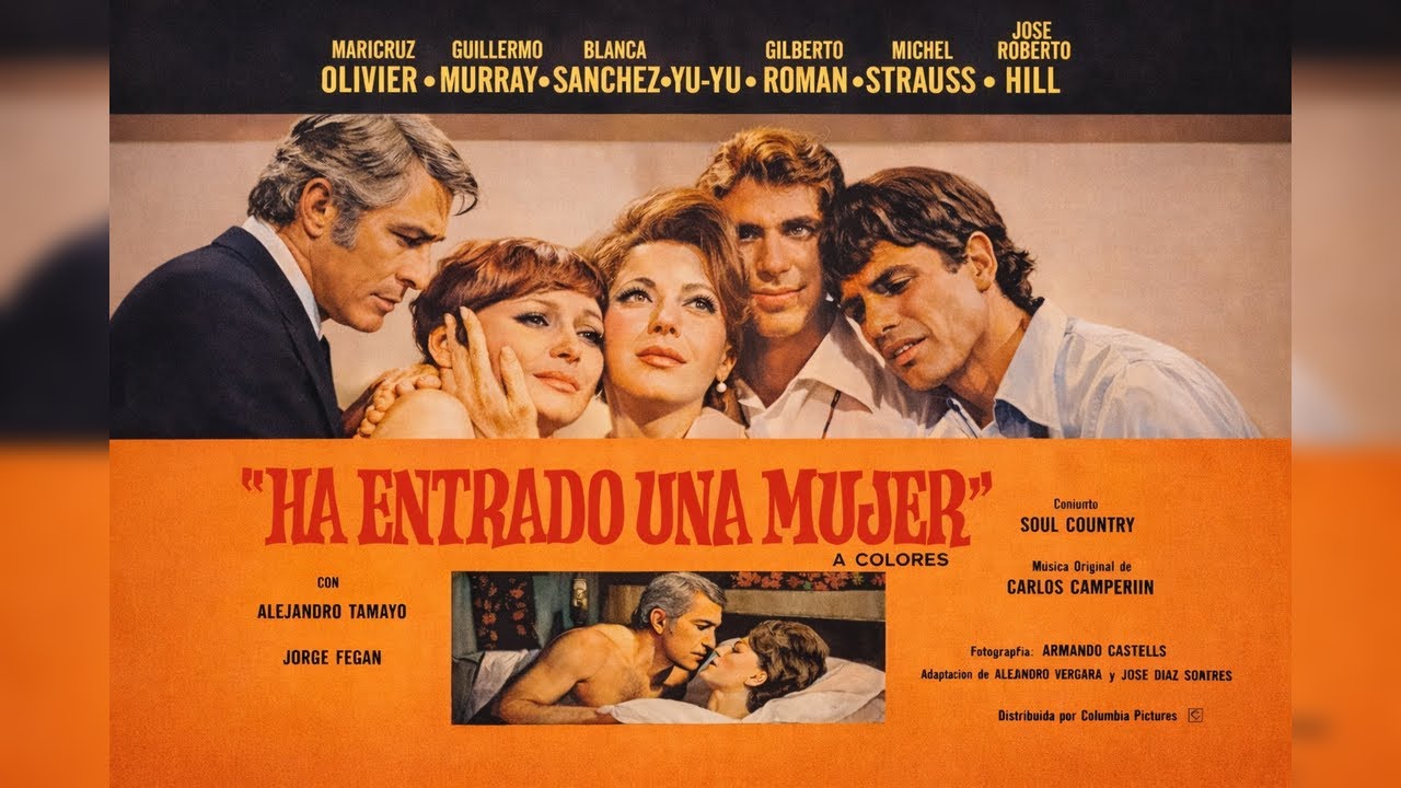 Ha entrado una mujer (1970), de José Díaz Morales con Maricruz Olivier, G. Murray, Blanca Sánchez.