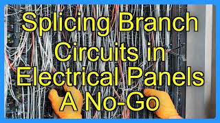 Details Splicing Branch Circuits in Electrical Panels A No-Go Update
