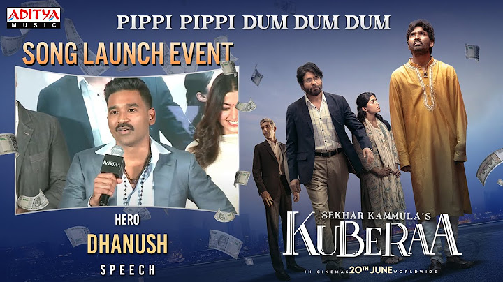 Hero Dhanush Speech @ Pi Pi Dum Dum Dum Launch | Kuberaa| Nagarjuna, Rashmika | DSP Sekhar Kammula