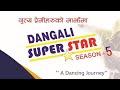 Yamriya Roka Magar // Semi Final //Dangali Superstar Season-5 //A Dancing Journey