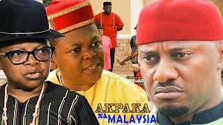 Akpaka Na Malaysia Season 1 - Yul Edochie|2019 movie| Latest Nigerian Nollywood Movie