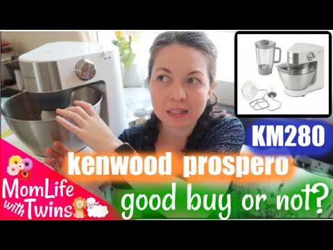 KENWOOD PROSPERO KM280 KITCHEN MACHINE COMPLETE REVIEW