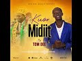 Kuor Madiit By Tom Dee 