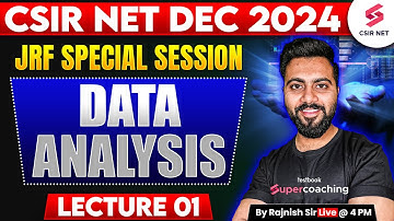 CSIR NET Dec 2024 | JRF Special Session | Data Analysis | Lecture 01 | By Rajnish Sir