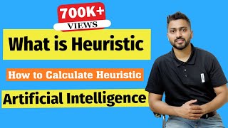 What is Heuristic in AI | Why we use Heuristic | How to Calculate Heuristic | Must Watch screenshot 1