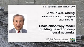 Arthur C.H. Cheng (NUS / MIT): Shale anisotropy model building based on deep neural networks screenshot 1