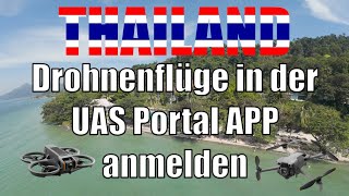 THAILAND 🇹🇭 Drohnenflüge in der UAS Portal App anmelden