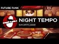 Future Funk Night Tempo ShortCake mp3