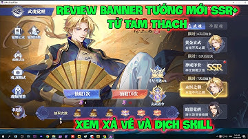Đấu La Đại Lục-Hồn Sư Đối Quyết: Review Banner Tướng Mới SSR+ TỪ TAM THẠCH, Xem Xả Vé Và Dịch Skill