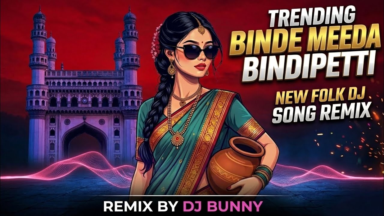 Binde meeda bindi petti New trending folk DJ song remix by dj Bunny # ...