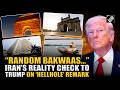 ‘Bakwaas...’ Iran schools US Prez Trump after POTUS endorsed comments calling India as ‘Hellhole’
