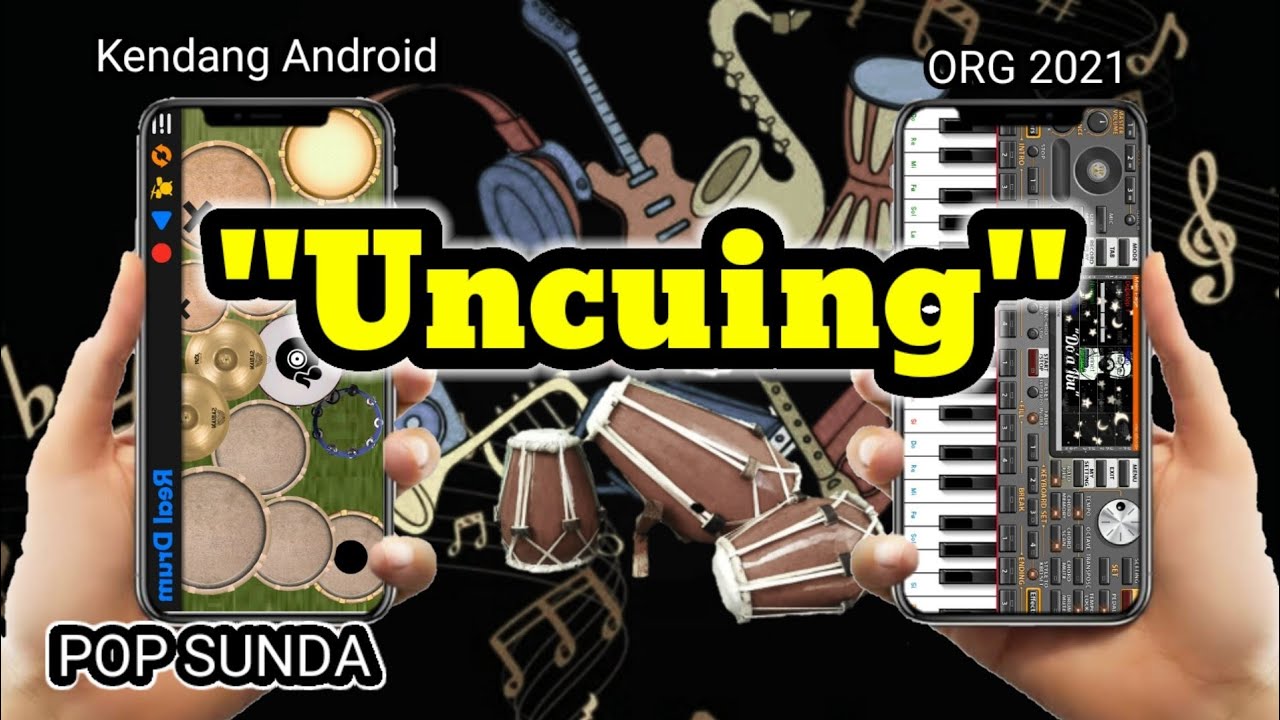 Uncuing 30 hari bermain aplikasi orgen tunggal ORG 2021 - Uncuing | Do'a Ibu ...