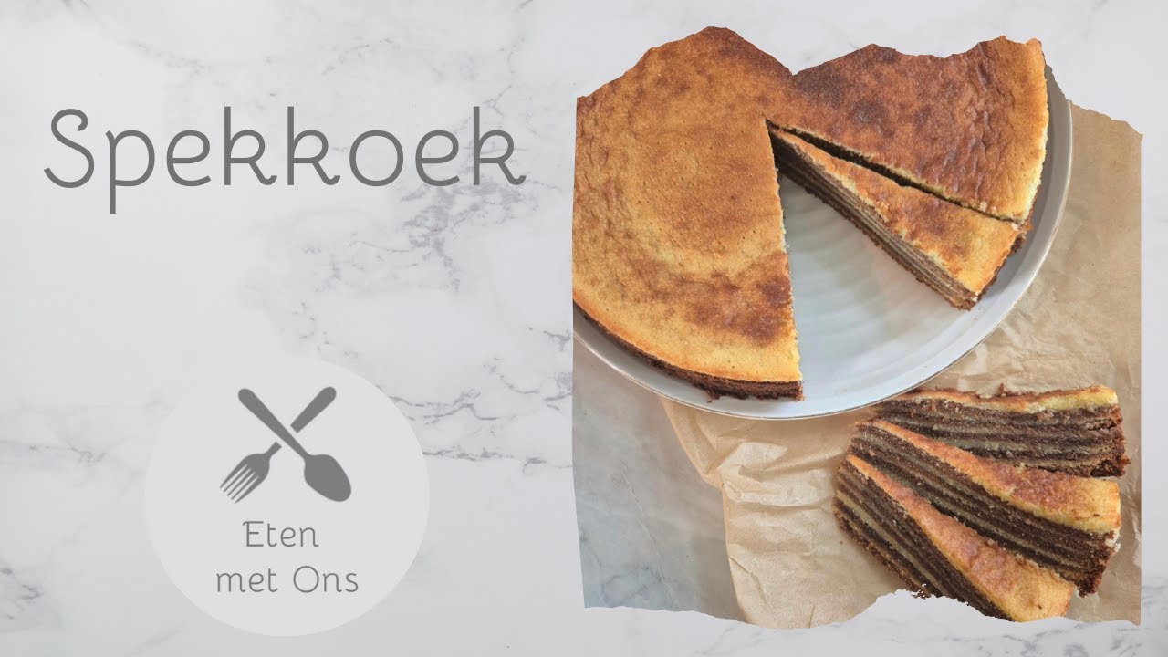 Spekkoek / Eten met Ons