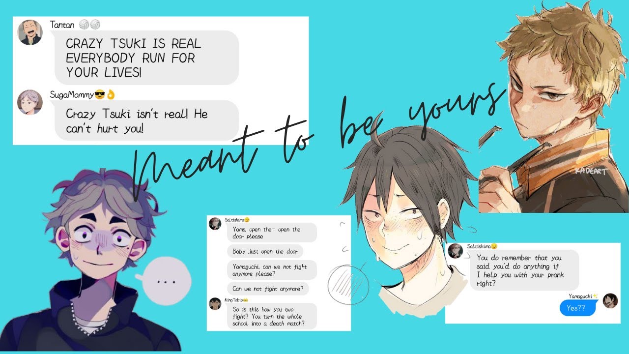 Meant to be yours | Tsuki and Yams Lyric Prank Karasuno | Text Story