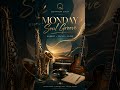 Quantum Calm | Evening Release | Monday Soul Groove