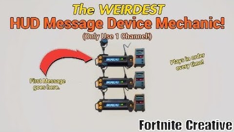 The WEIRDEST HUD Message Device Mechanic: Playing Messages In Order | Fortnite Creative