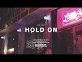 Naomi August - Hold On
