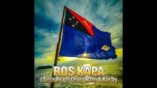 Tintin Reu - ROS KAPA (Official Music Video)