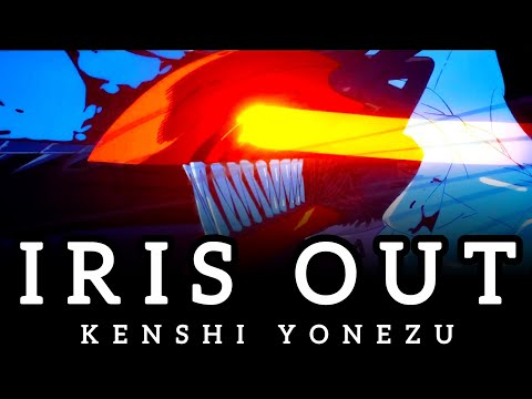 1 HOUR IRIS OUT Kenshi Yonezu 米津玄師 Chainsaw Man Reze Opening Full Song