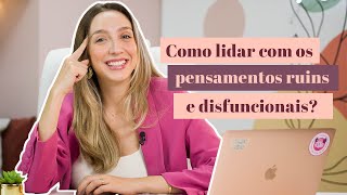 Lidando com pensamentos disfuncionais