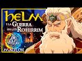 ⚔️ Historia de Helm "Mano de Hierro" y la Guerra de los Rohirrim 📯🐴 | Crónicas de la Tierra Media