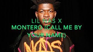 Lil Nas X - Montero Call Me By Your Name Lyrics