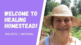 🐔 Welcome To Healing Homestead!