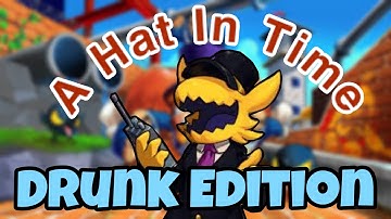 A Hat In Time Drunk Edition Chapter 2 Battle Of The Birds Act 4 Train Rush
