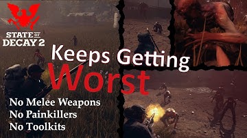 My Fourth Tough Challenge - State of Decay 2 - Lethal Zone - Part 8