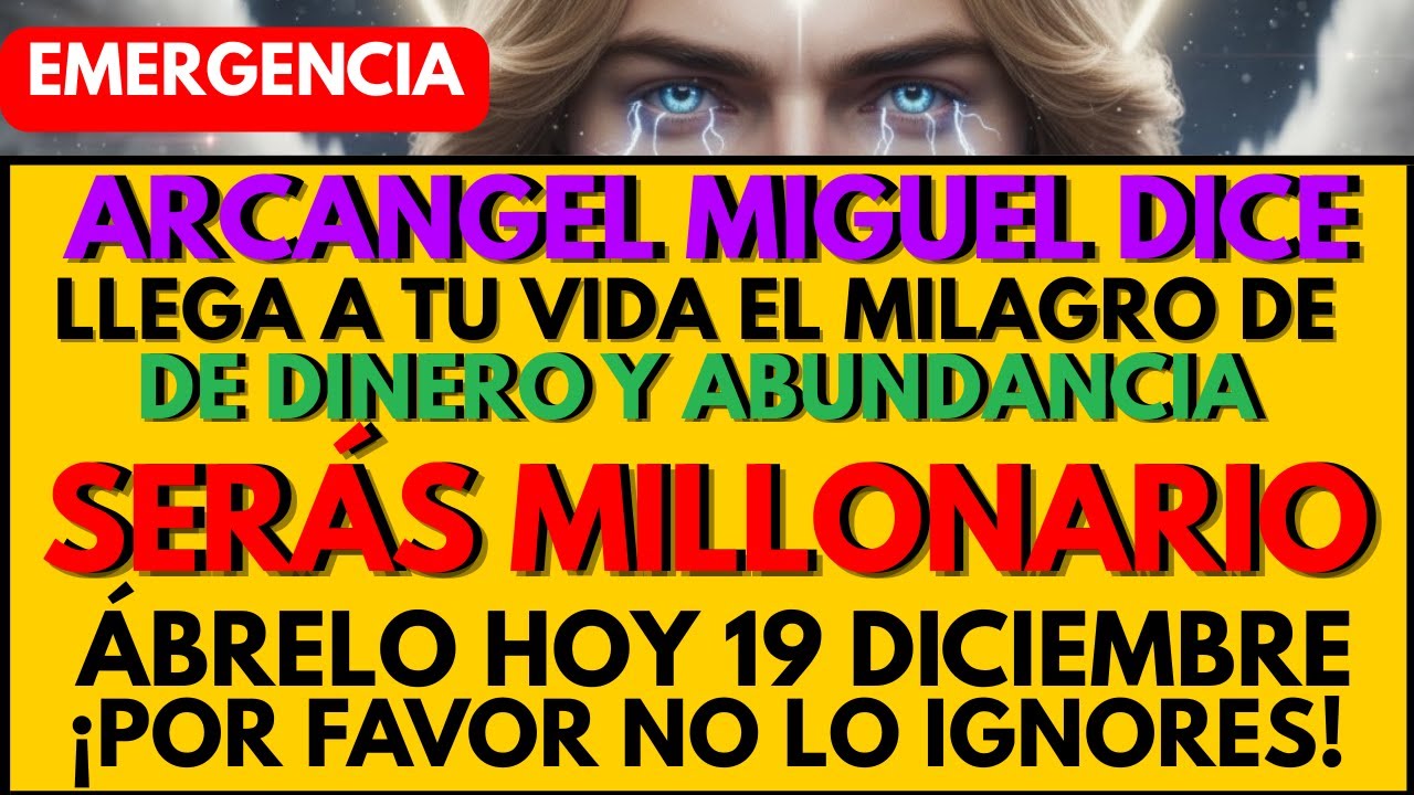 💰✨HOY, EL ARCÁNGEL MIGUEL DICE: LLEGA A TU VIDA EL MILAGRO DE DINERO Y ABUNDANCIA QUE ESPERABAS 💰✨