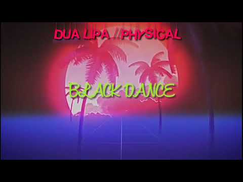 physical-just-dance-fanmade-mashup-//dua-lipa\-(primer-video)
