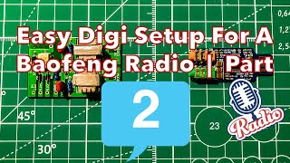 Easy Digi  |  Overview Of The Easy Digi  Interface Board  |  Wiring And Testing  |  Part 2