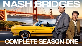 Nash Bridges: Season One - Binge Worthy