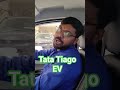 Tiago EV #automobile #tatamotors #evcar #tiago #shortvideo #shorts #shortsfeed #short #shortsvideo