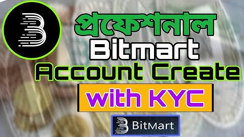 how to create Bitmart account registration & KYC verification || earn money online