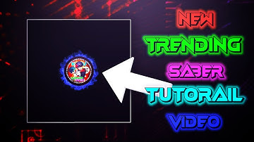LOGO SABER TUTORAIL VIDEO🖤🥀LOGO SABER 🌈💖TUTORAIL VIDEO⚒️🦋TUTORAIL VIDEO SABER #xml #preset#presetff