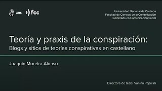Defensa tesis doctoral de Joaquín Moreira Alonso (FCC-UNC)
