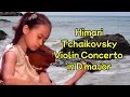 Himari/Tchaikovsky-Violin Concerto in D major, Op.35, 1st movement