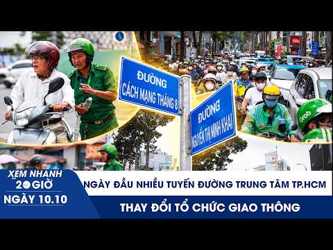8PM QUICK TAKE 10/10: First day of major traffic flow changes in downtown Ho Chi Minh City