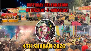BIRTHDAYCELEBRATIONOF HAZRAT-E-ABBAS(AS)