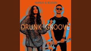 Drunk Groove