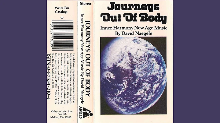 David Naegele - Journeys Out Of Body (full album)