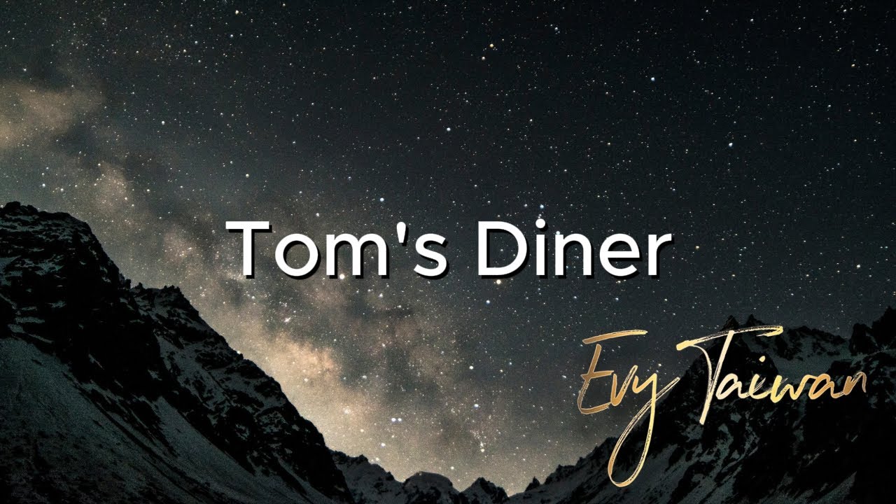 英語 單曲 Tom's Diner Acapella Version Evy Taiwan YouTube