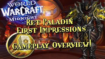 NEW TALENTS! Midnight Ret Paladin Gameplay + Overview PvP/PvE WoW 12.0 Alpha ft. @Tylerbo111