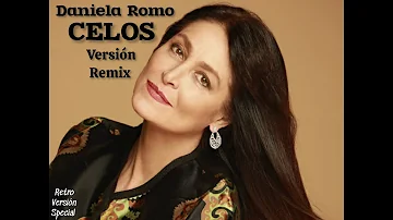 CELOS (Version Remix) DANIELA ROMO