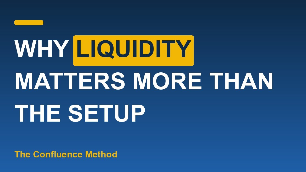 Thumbnail for Why Liquidity Matters More Than The Setup