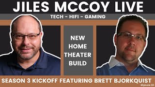 New Home Theater Build Plan - Jiles Mccoy Live Featuring Brett Bjorkquist